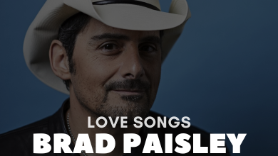 brad paisley love songs