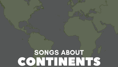 songs about continents