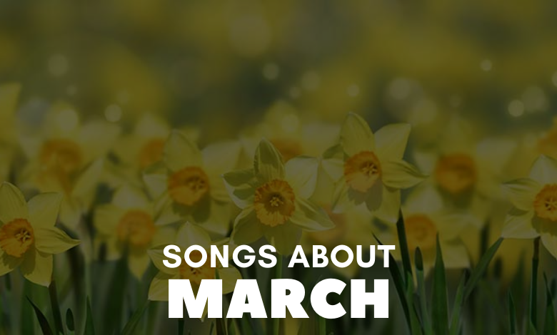songs about march
