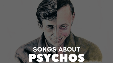 songs about psychos