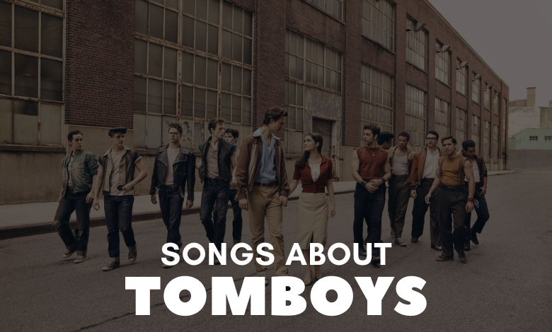 songs about tomboys