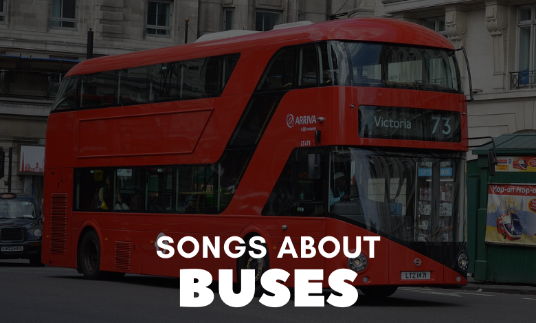 Songs About Buses