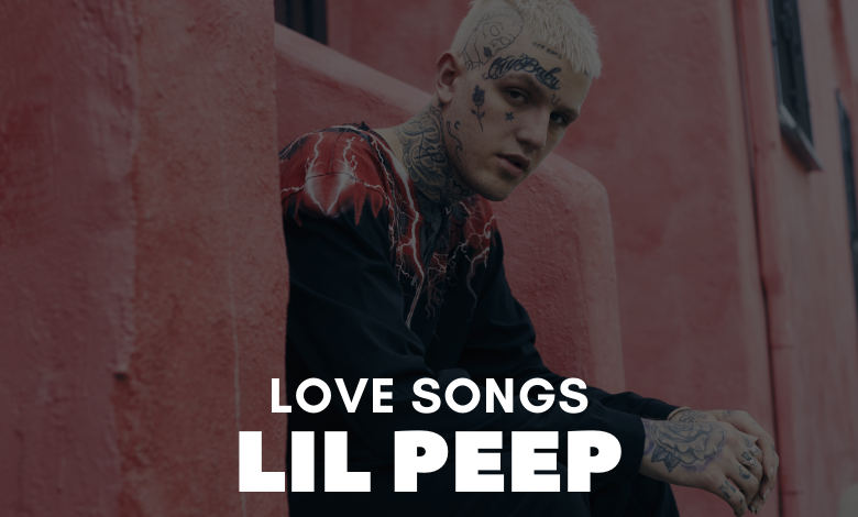 Lil Peep Love Songs