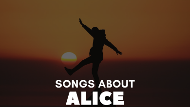 Songs About Alice