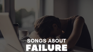 Songs About Failure