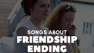 songs about friendship ending