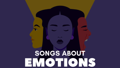 Songs About Emotions