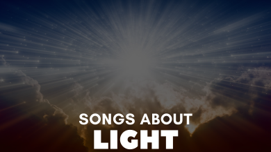 Songs About Light