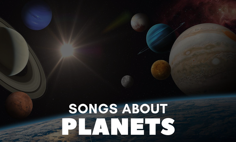 Songs About Planets