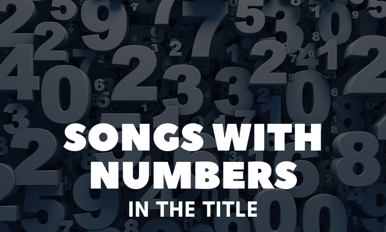 songs with numbers