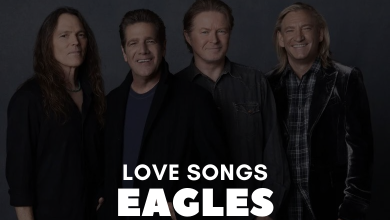 Eagles Love Songs