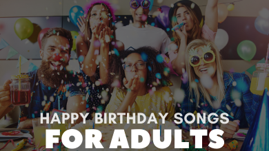 Happy Birthday Songs For Adults