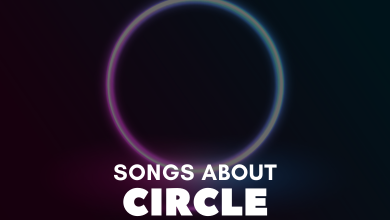 Songs About Circle