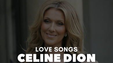 Celine Dion Love Songs