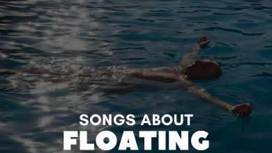 Songs About Floating