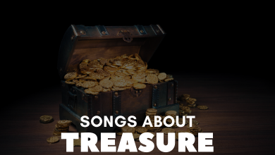 Songs About Treasure
