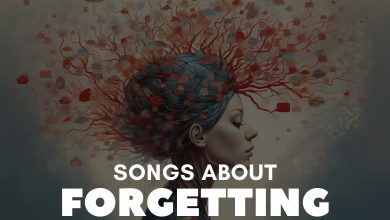 Songs About Forgetting