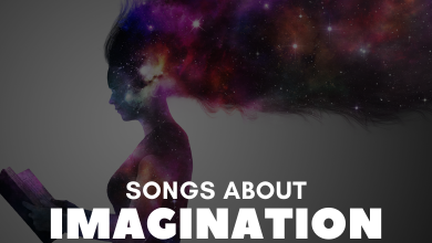 Songs About Imagination