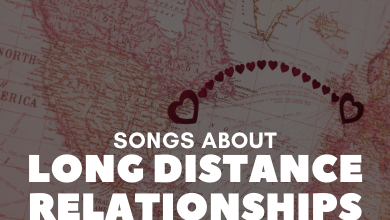 Songs About Long Distance Relationships
