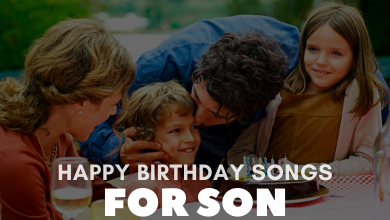 happy birthday songs for son