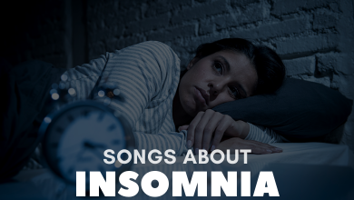 Songs About Insomnia