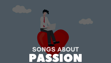 Songs About Passion