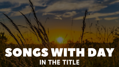 Songs With Day In The Title