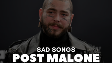 Saddest Post Malone Songs
