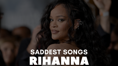 Saddest Rihanna Songs