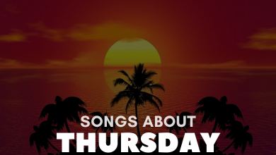 Songs About Thursday
