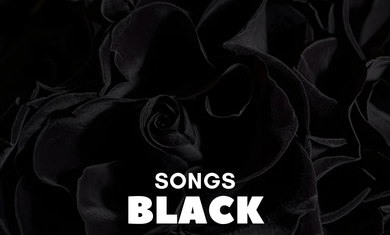 Songs With Black In The Title