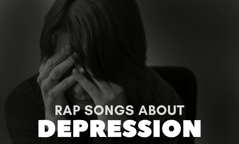 Rap Songs About Depression