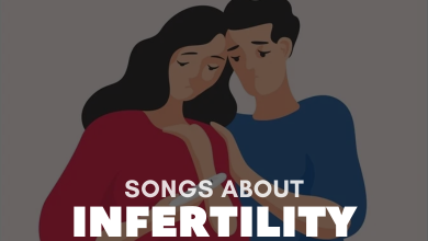 Songs About Infertility