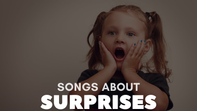 Songs About Surprises