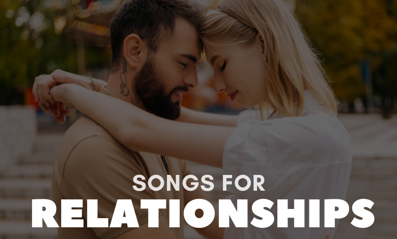 Songs for New Relationships