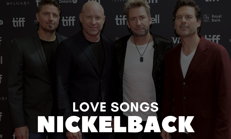 Nickelback Love Songs