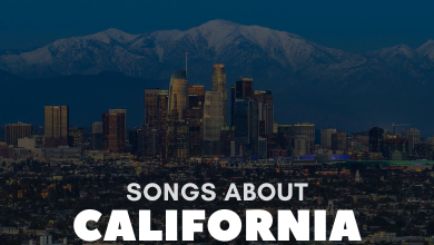 Songs About California