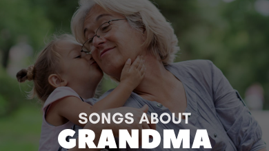 Songs About Grandma