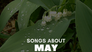Songs About May
