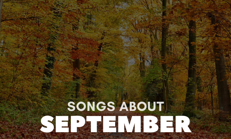 Songs About September