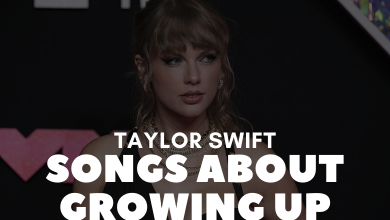 Taylor Swift Songs About Growing Up